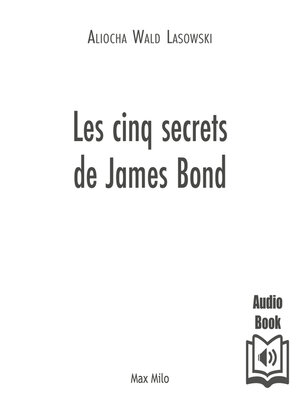 cover image of Les cinq secrets de James Bond